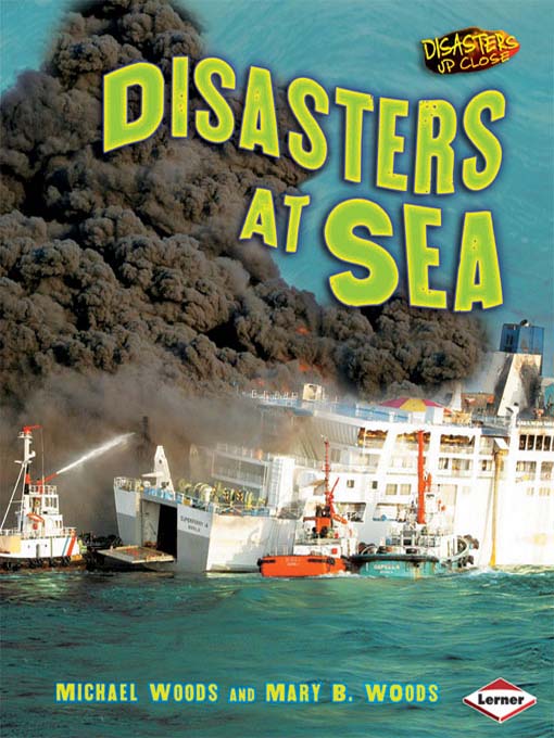 Title details for Disasters at Sea by Mary B. Woods - Available